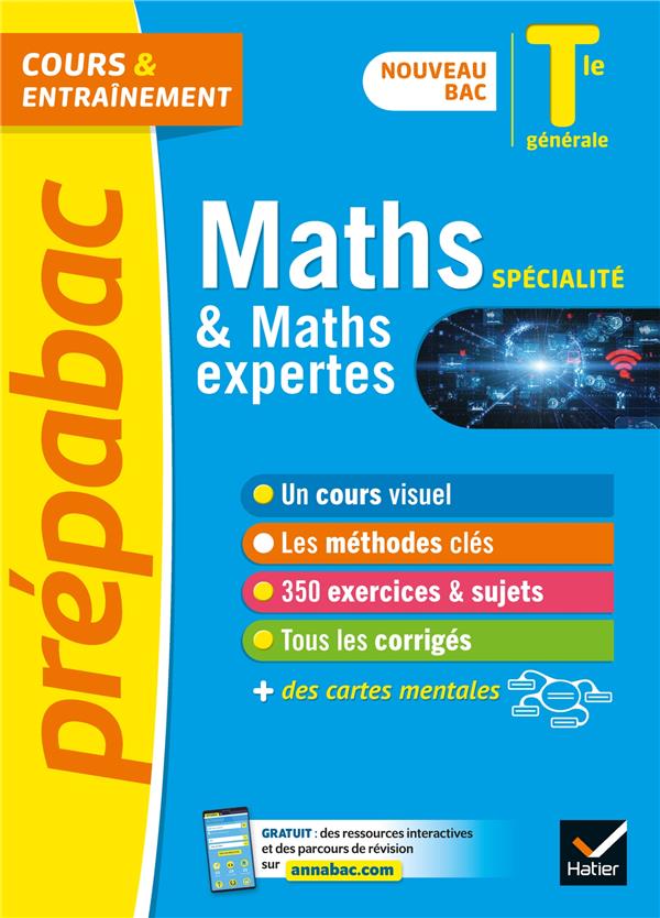 Prépabac cours & entraînement : maths spécialité & maths expertes ; terminale générale
