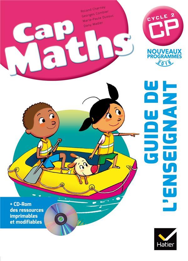 Cap Maths : CP ; Guide de l'enseignant