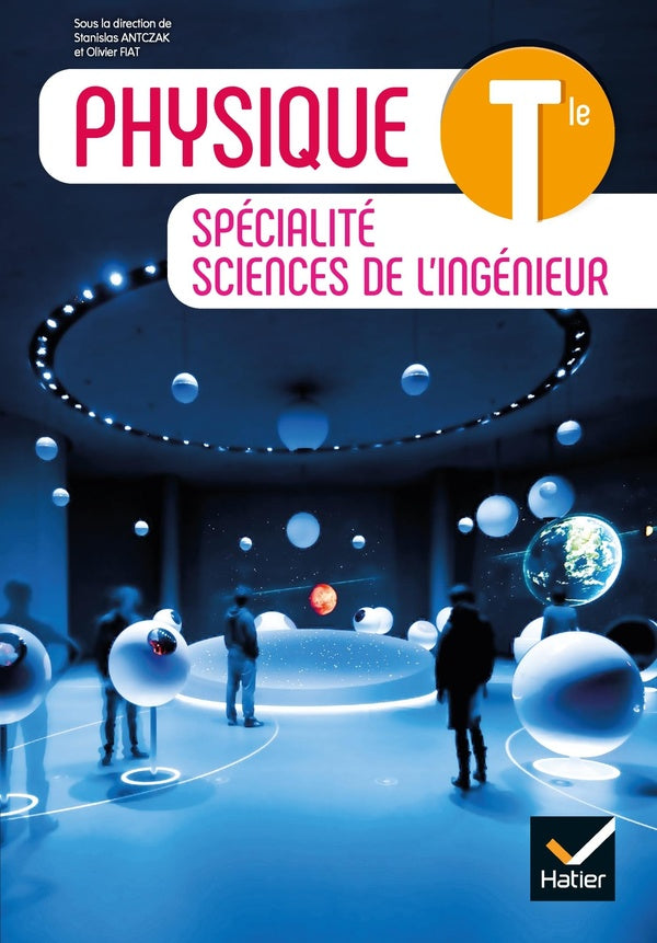 Physique - specialite sciences de l'ingenieur tle - ed. 2020 - livre eleve