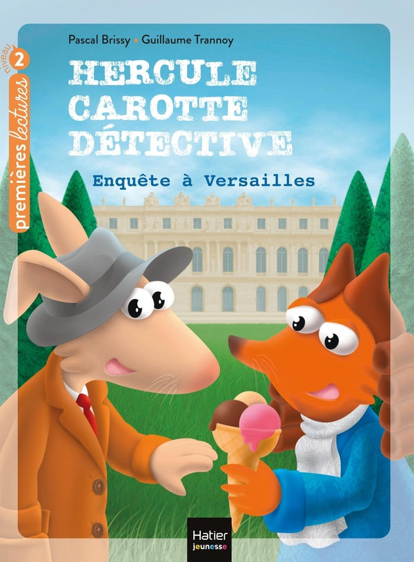 Hercule Carotte, détective Tome 7 : enquête à Versailles