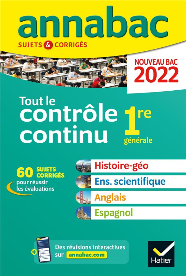 Annabac sujets & corrigés : tout le contrôle continu ; 1re générale (édition 2022)