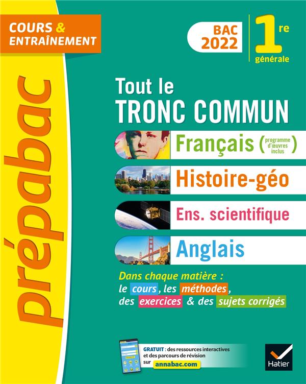 Prépabac cours & entraînement : tout le tronc commun ; 1re générale (édition 2022)