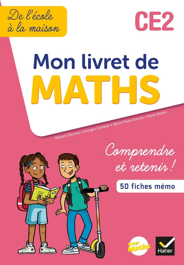 Cap Maths : mon livret de maths ; CE2