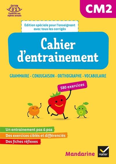 Mandarine cm2 - francais edl - ed. 2021 - cahier d'exercices etude de la langue specimen