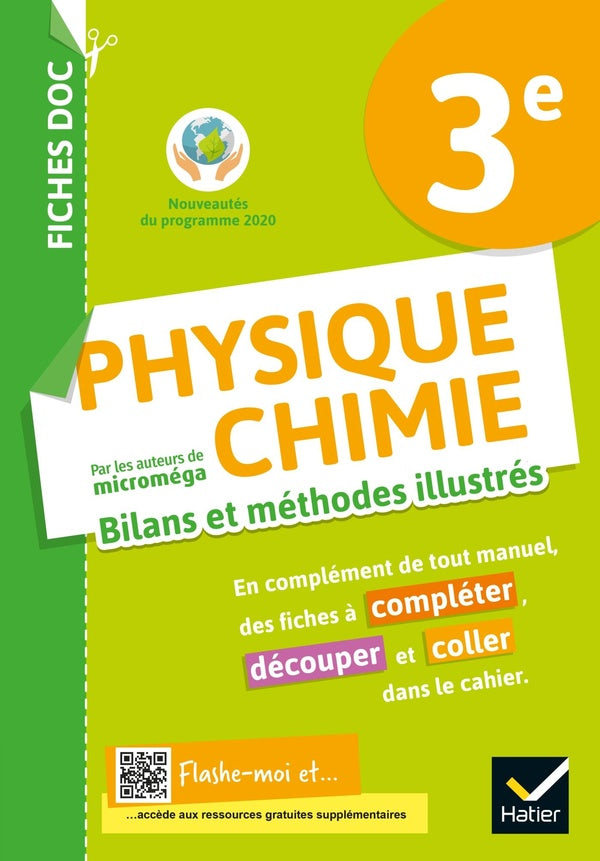 Fiches doc physique-chimie ; 3e ; bilans et méthodes illustrés