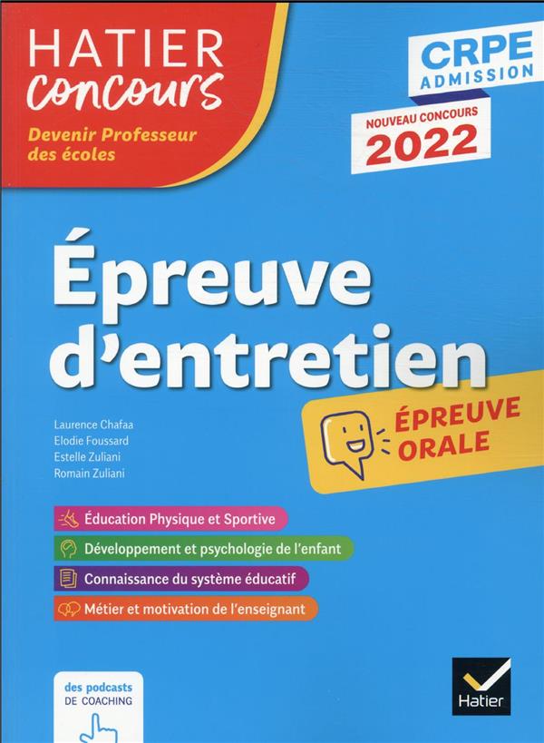CRPE ; épreuve d'entretien ; épreuve orale d'admission (édition 2022)