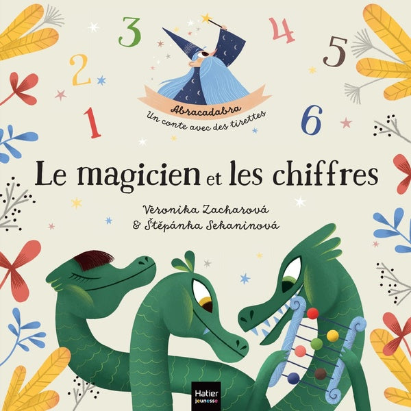 Abracadabra : le magicien et les chiffres