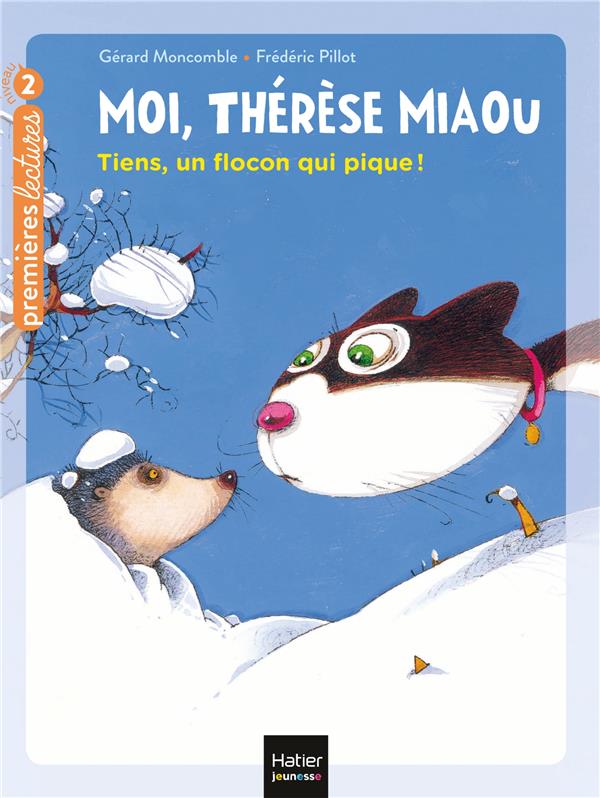 Moi, Thérèse Miaou Tome 7 : tiens, un flocon qui pique !