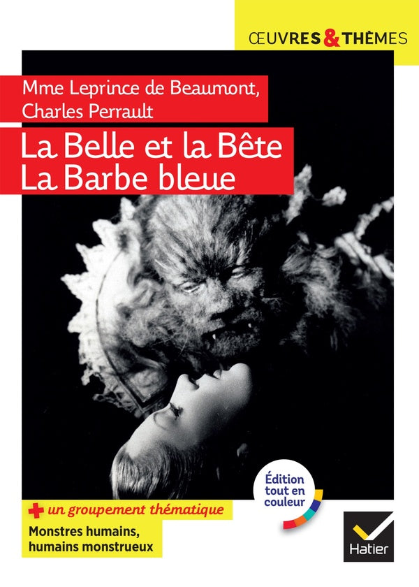 La Belle et la Bête ; la Barbe bleue
