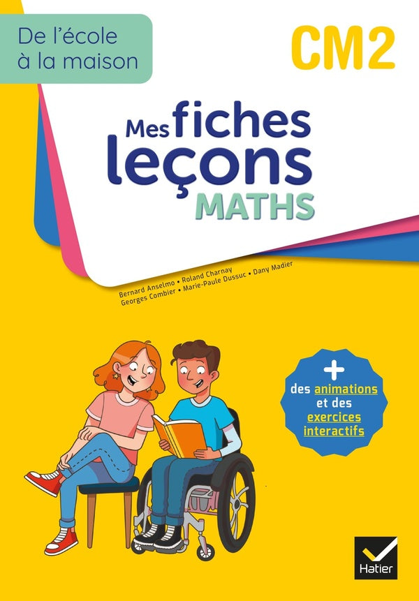 De l'école à la maison ; mes fiches leçons maths ; CM2