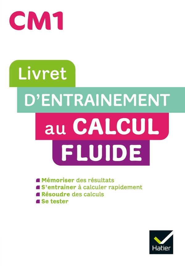 Maths ; CM1 ; livret d'entraînement au calcul fluide