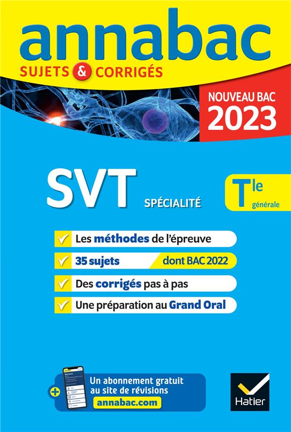 Annabac sujets & corrigés : spécialité SVT ; terminale générale (édition 2023)