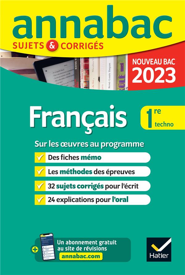 Annabac sujets & corrigés : français ; 1re technologique