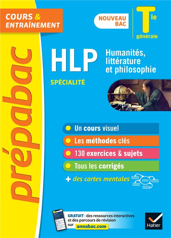 Prépabac cours & entraînement : HLP (humanités, littérature et philosophie) ; terminale générale, spécialité