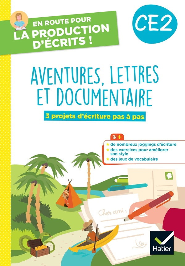 En route pour la production d'écrits ; CE2 ; aventure, lettres et documentaires ; cahier élève