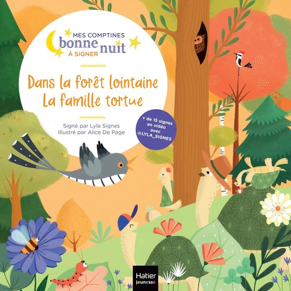 Dans la forêt lointaine ; la famille tortue