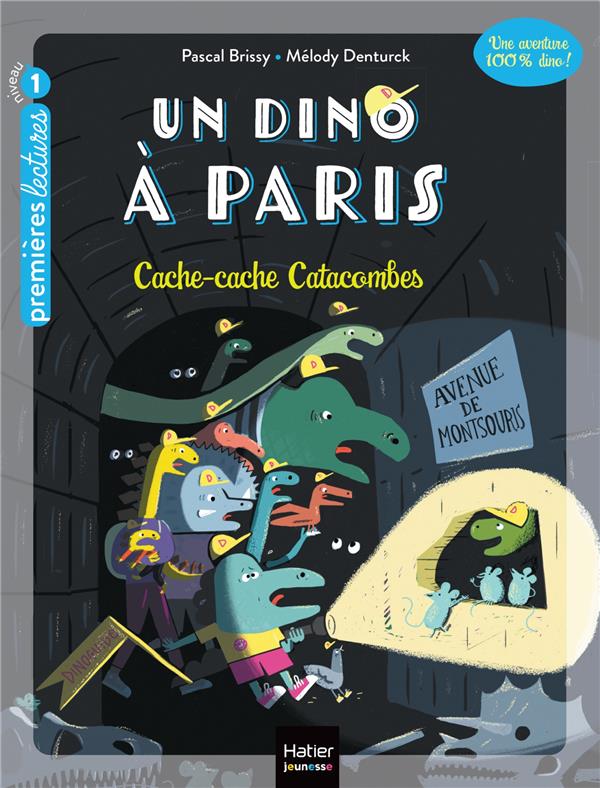 Un dino à Paris Tome 3 : cache-cache catacombes