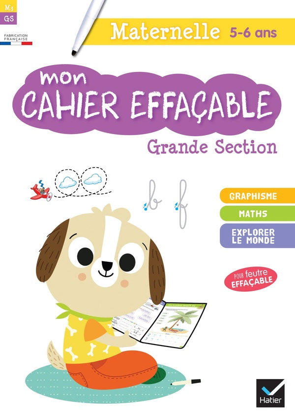 Mon cahier effaçable ; grande section