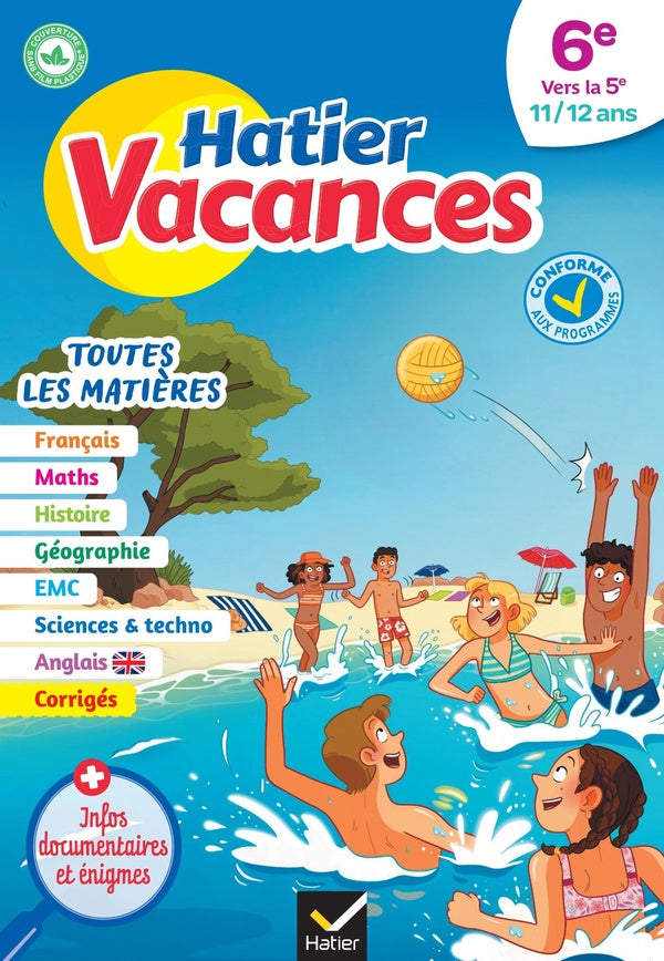 Hatier vacances : toutes les matières ; 6e vers 5e