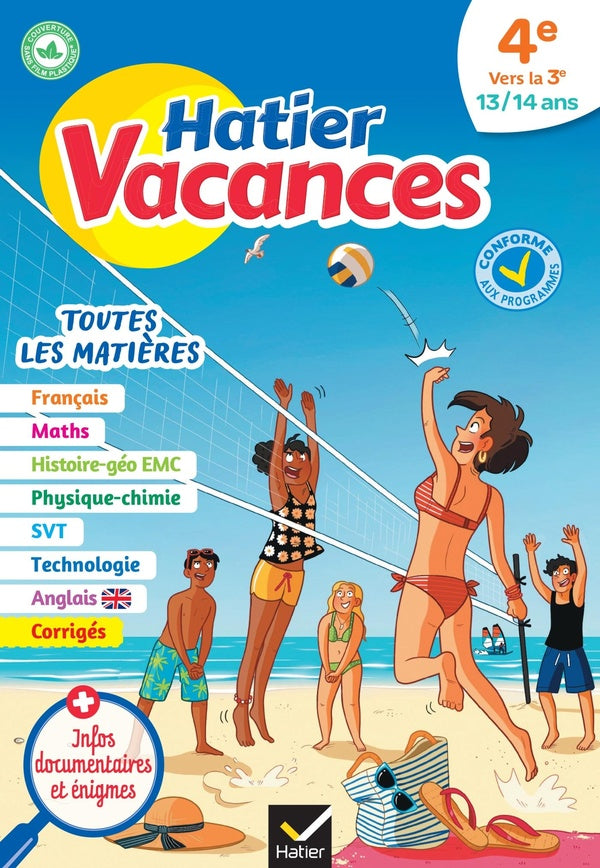 Hatier vacances : toutes les matières ; 4e vers 3e