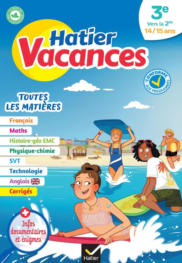 Hatier vacances : toutes les matières ; 3e vers 2de