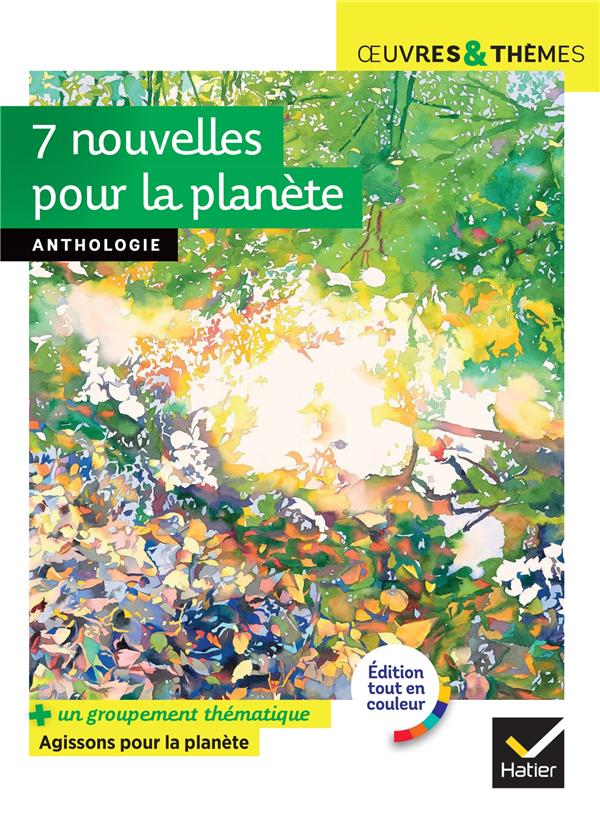 7 nouvelles pour la planète : Anthologie