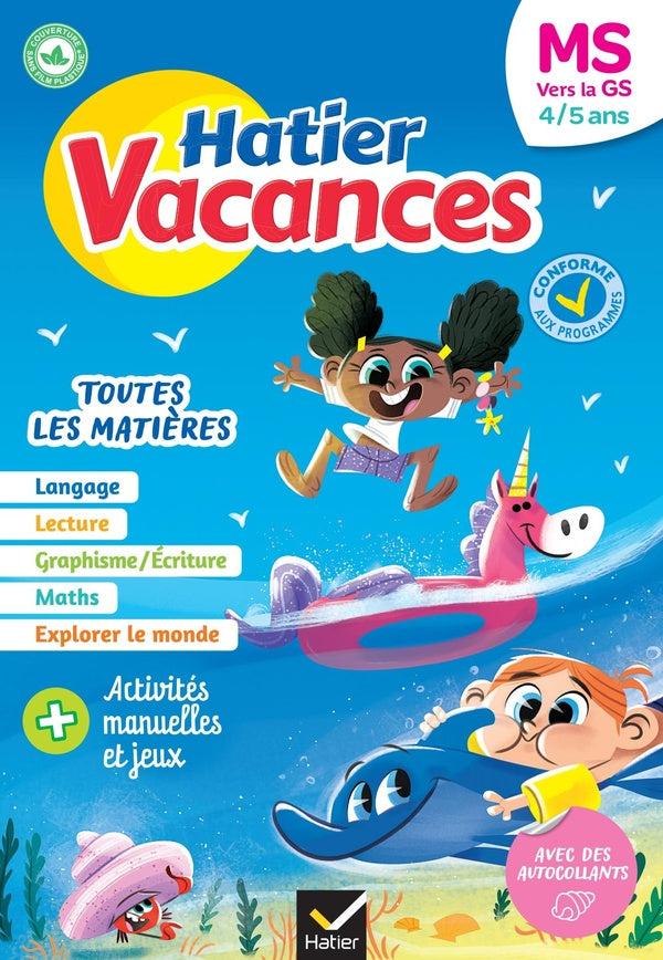 Hatier vacances : Toutes les matières ; MS vers GS