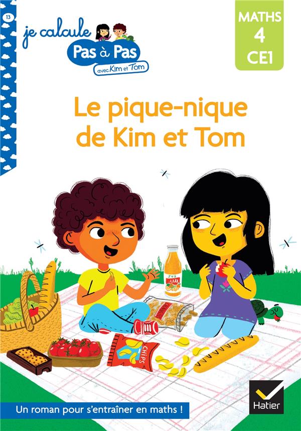 Je calcule pas à pas Tome 13 : le pique-nique de Kim et Tom ; CE1