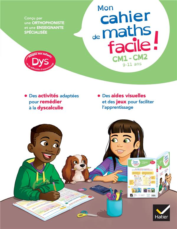 Mon cahier de maths facile ! CM1-CM2 ; dys