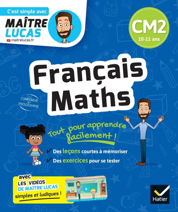 C'est simple avec Maître Lucas : français et maths ; CM2 ; cahier de révision et d'entraînement
