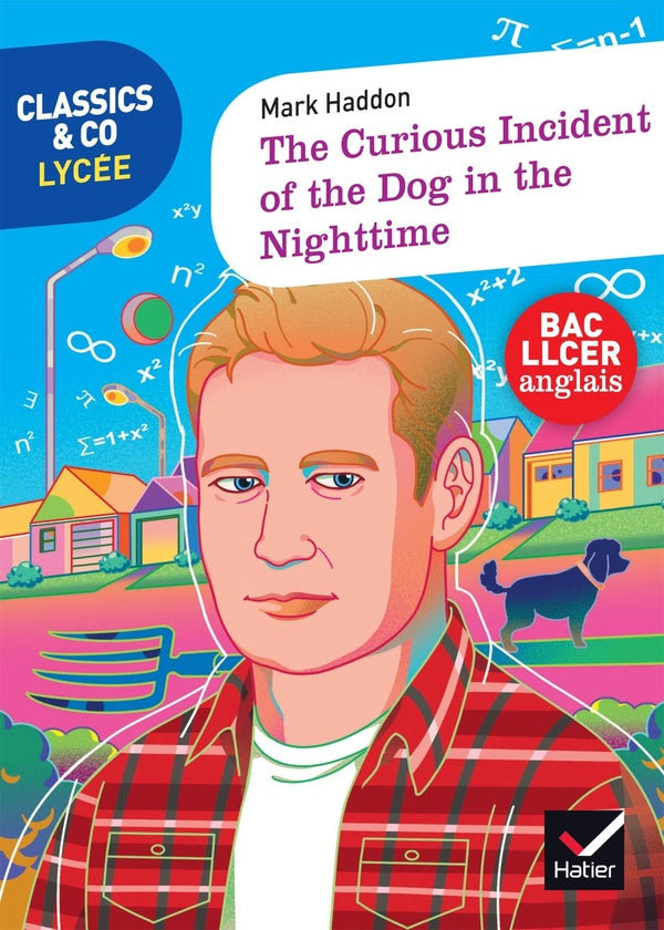 Anglais ; LLCER ; 1re ; the curious incident of the dog in the night-time ; livre de l'élève