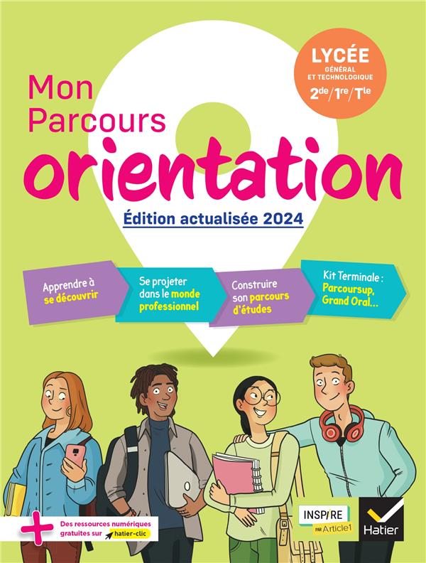 Mon parcours orientation ; 2de, 1re, terminale générale et technologique ; cahier de l'élève
