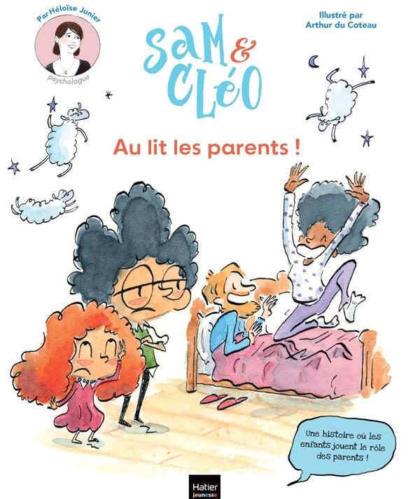 Sam et Cléo : Au lit les parents !