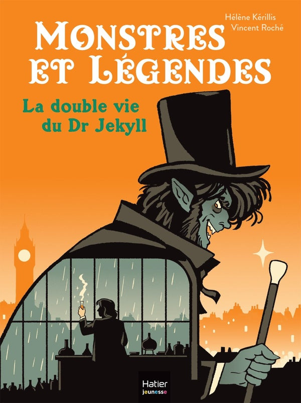 Monstres et légendes Tome 8 : La double vie du Dr Jekyll