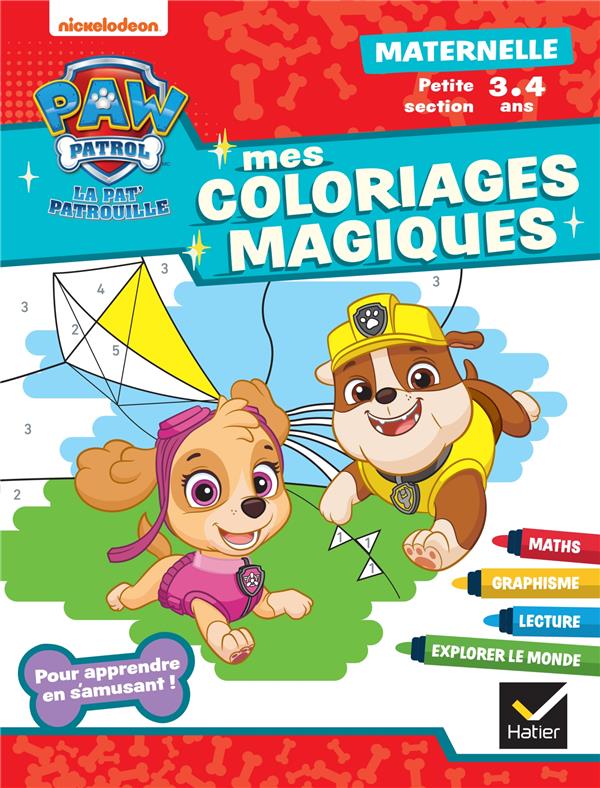 La Pat'Patrouille ; Mes coloriages magiques ; PS