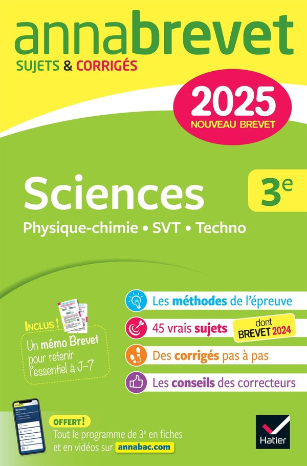 Annabrevet sujets & corrigés Tome 2 : Sciences (Physique-chimie, SVT, Technologie) ; 3e