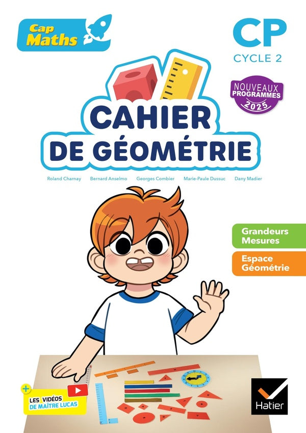 Cap Maths : CP ; Cahier de Géométrie