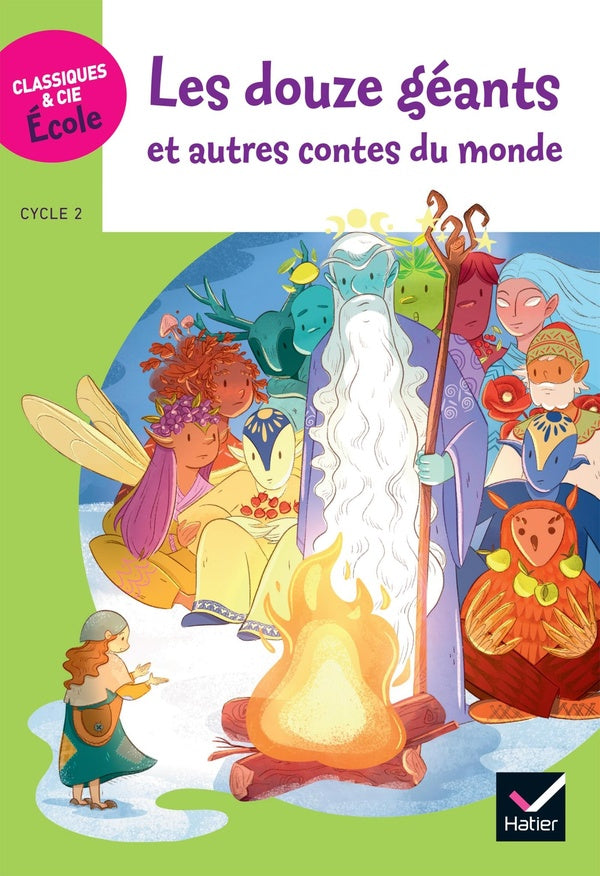 Les douze géants et autres contes du monde ; Cycle 2