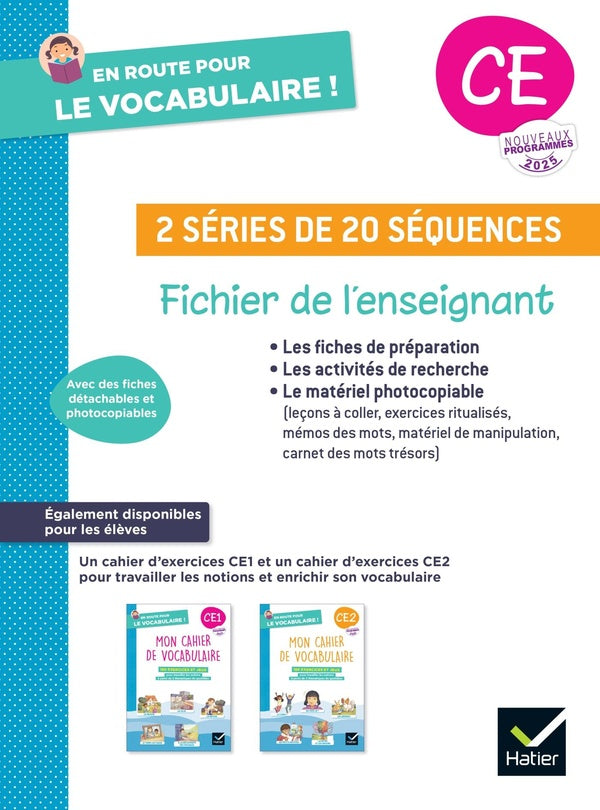 En route pour le vocabulaire ! : CE ; 2 séries de 20 séquences ; Fichier de l'enseignant