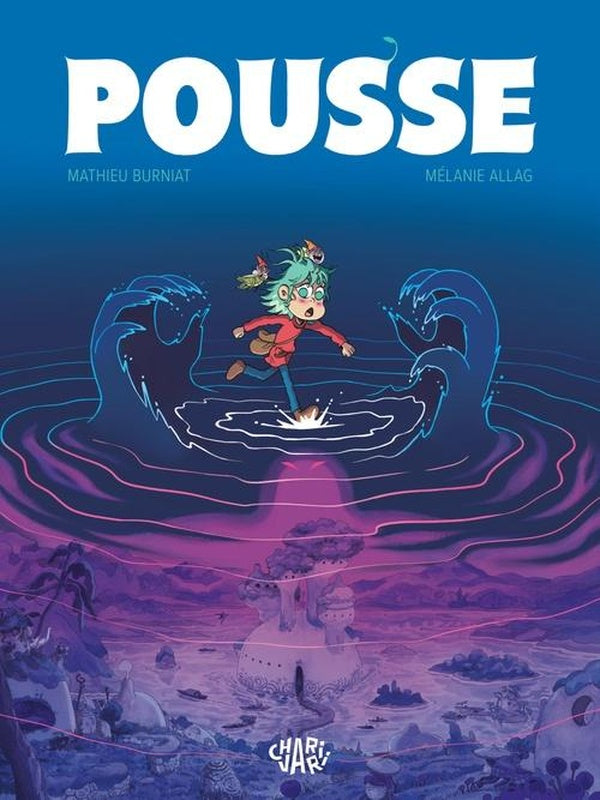 Pousse Tome 1