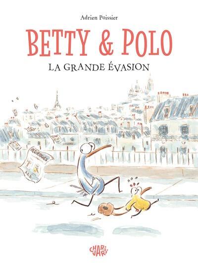Betty et Polo : La grande évasion