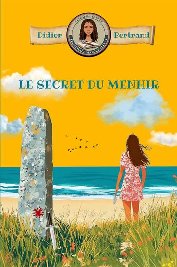 Grenadine Le Goff, enquêtrice malgré elle Tome 1 : Le secret du menhir