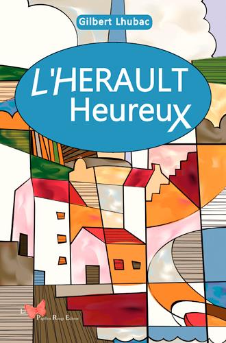 L'Hérault heureux - flash vidéo