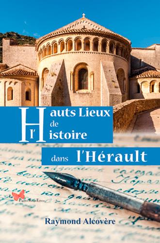 Hauts lieux de l'Histoire dans l'Hérault - flash vidéo
