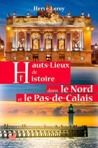 Hauts lieux de l'histoire dans le Nord et le Pas-de-Calais - flash vidéo