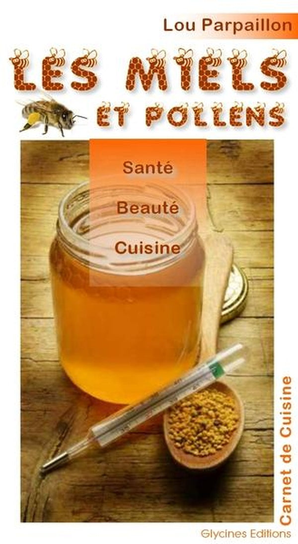 Miels et santé