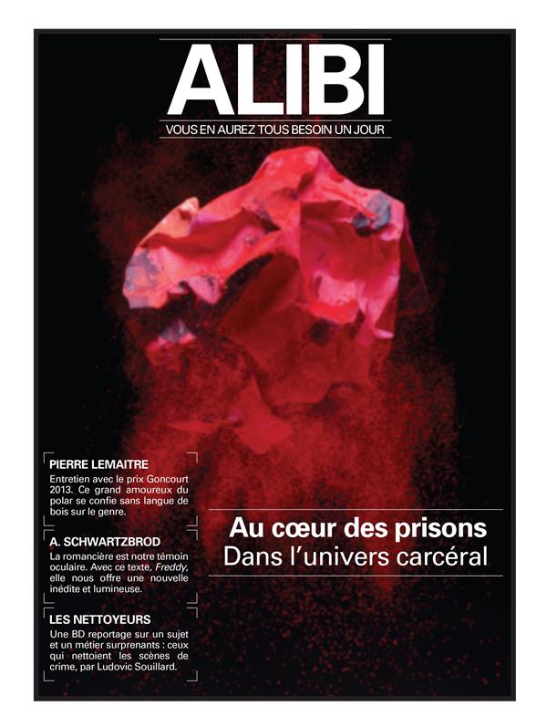 Alibi n.4 : au coeur des prisons