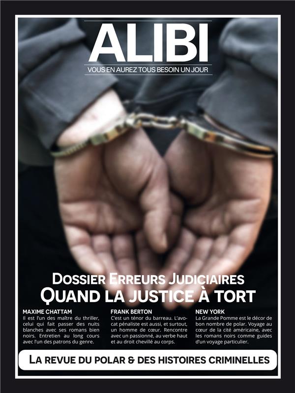 Alibi n.15 : Spécial erreurs judiciaires