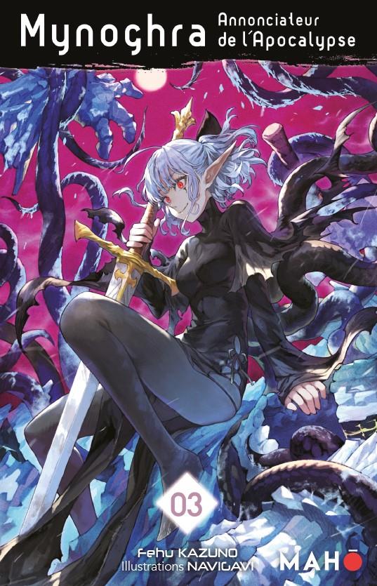 Mynoghra : annonciateur de l'apocalypse Tome 3