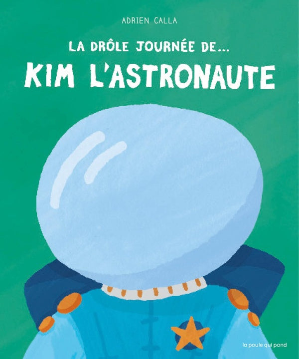 La drole journée de.... Kim l'astronaute - flash vidéo